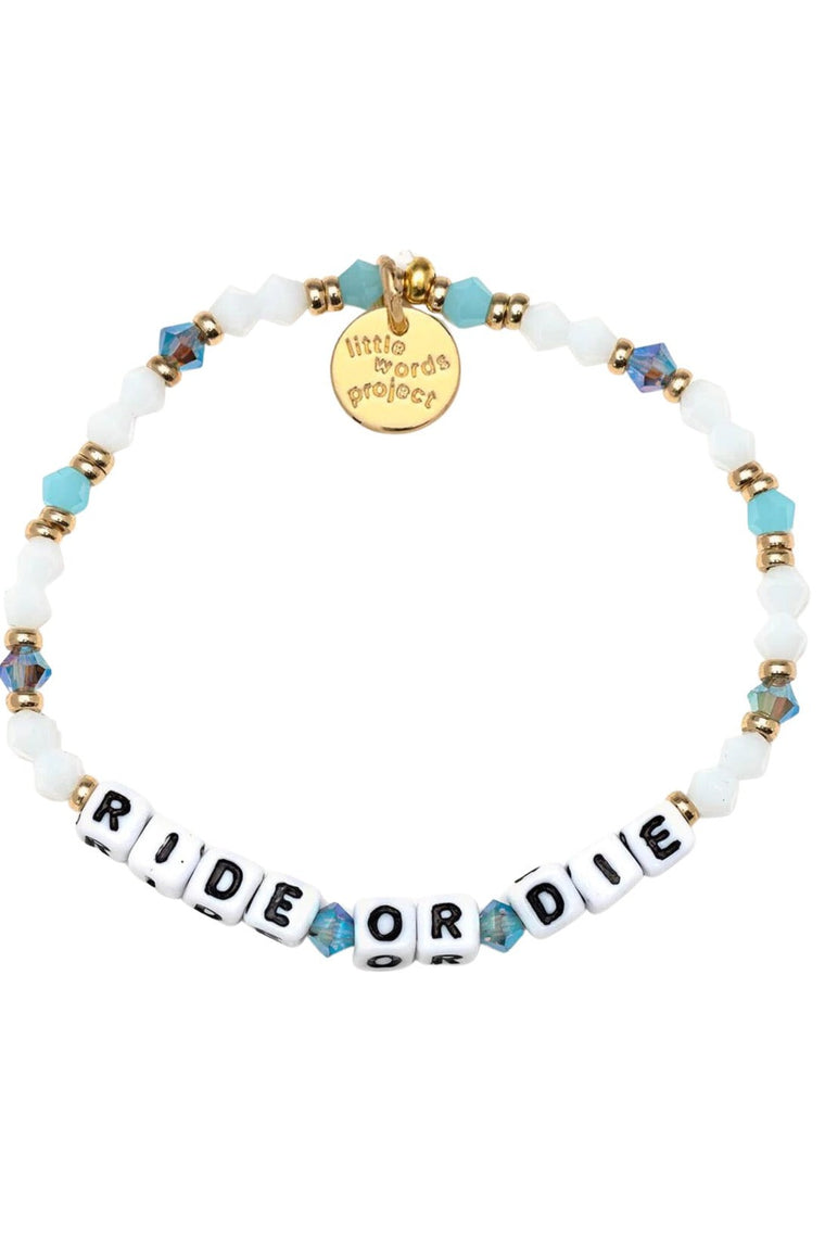 Ride or Die Bead Bracelet- Little Words Project